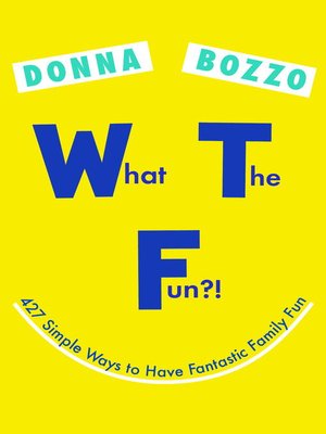 cover image of What the Fun?!